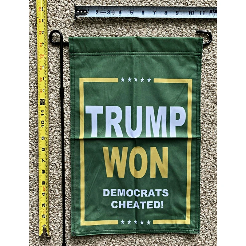 

Donald Trump Garden Flag FREE SHIPPING Trump Won Green Desantis Dem Cheated USA Sign 12x18" yhx0221