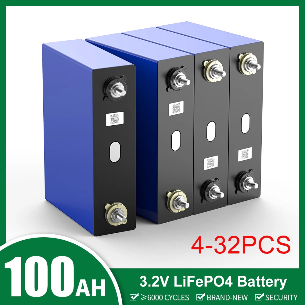 

4-32pcs 3.2V Lifepo4 Battery 100Ah Brand New Grade A Solar Rechargeable Battery Pack For 12V 24V 48V Truck RV Car EU US TAX FREE
