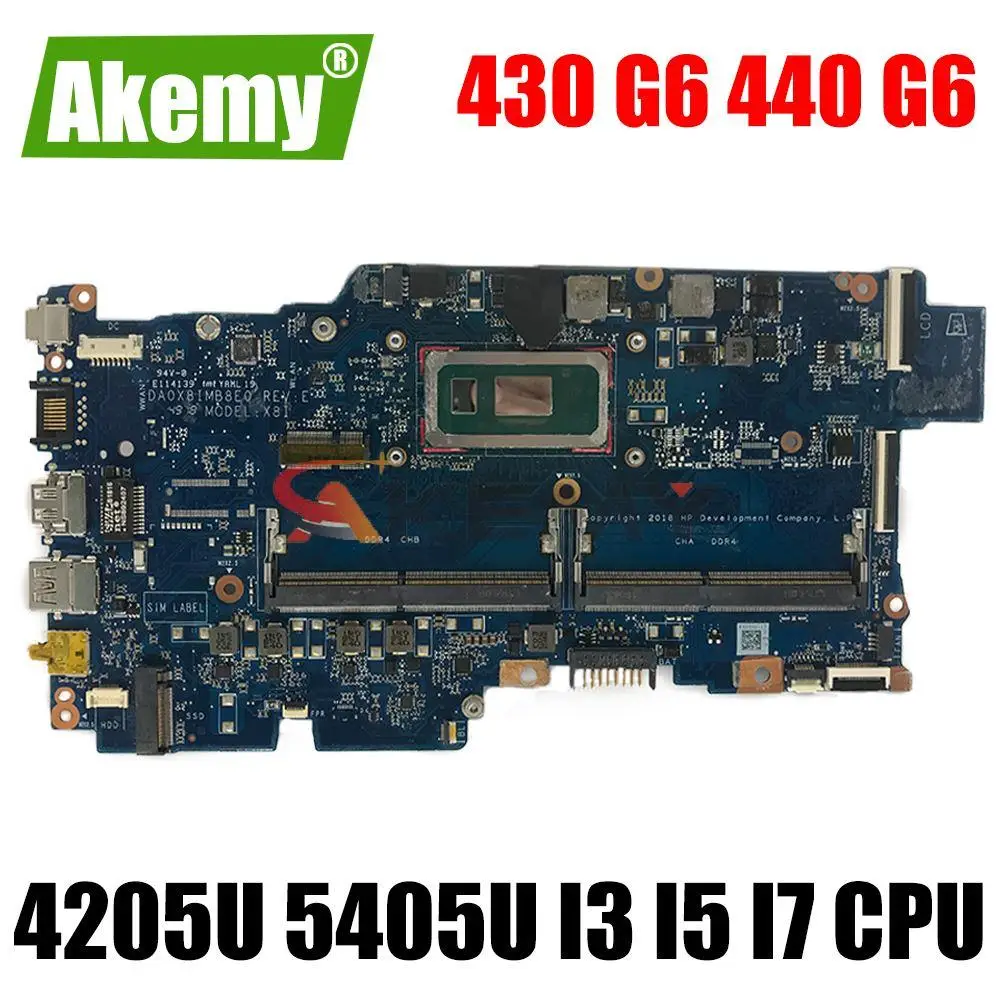 

430 G6 DA0X8IMB8E0 Motherboard For HP probook 430 G6 440 G6 laptop motherboard mainboard with 4205U 5405U I3 I5 I7 8th Gen CPU