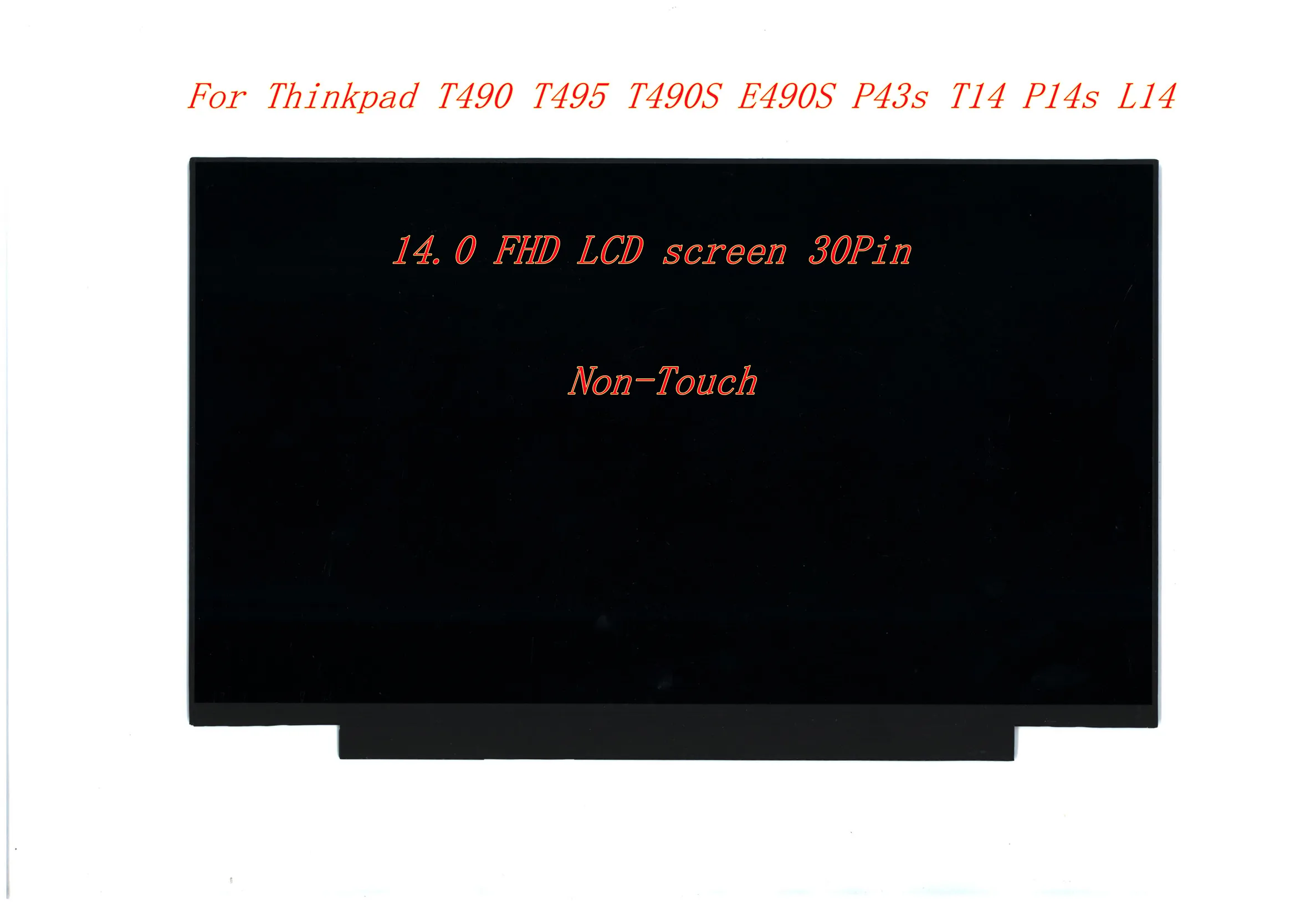 Новый для Lenovo Thinkpad T490 T495 T490S E490S P43s T14 P14s L14 E14 FHD ЖК-экран 01YN131 01YN170 02DC318 5D11C18140 5D10S68975