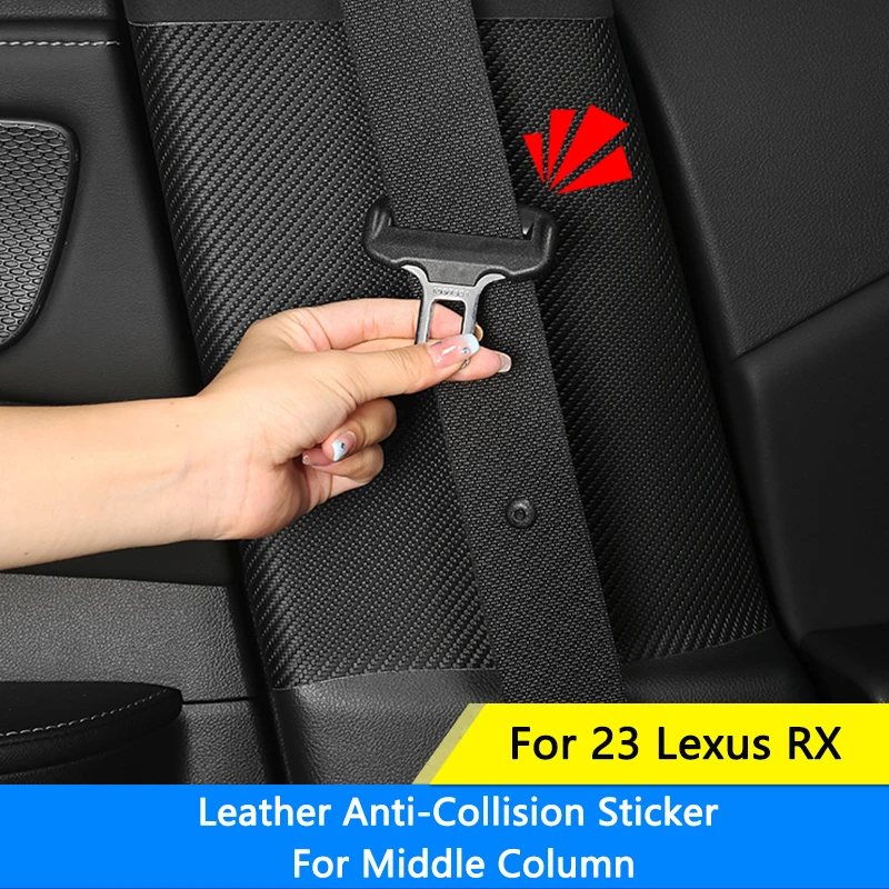 

QHCP Автомобильная наклейка на стойку Внутренняя дверь защитная кожаная пряжка ремня безопасности против царапин для Lexus RX350h 500h 450h + 2023