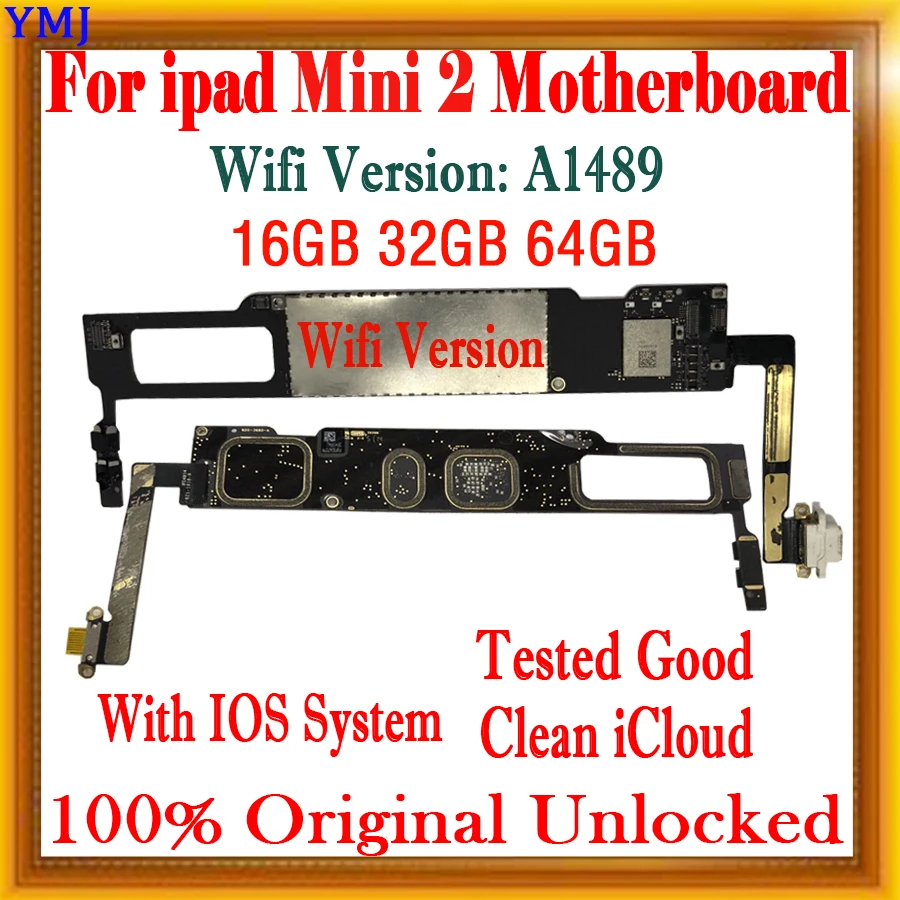 

A1489 Wifi A1490 A1491 3G Version for ipad MINI 2 Motherboard Clean iCloud Logic Main boards Unlocked With IOS System Plate