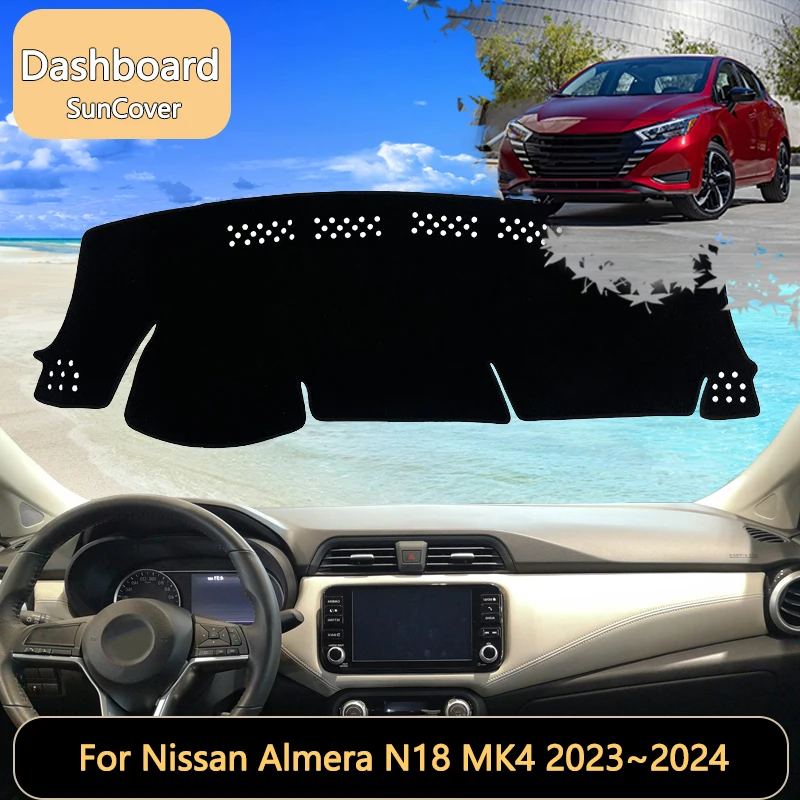 Для Nissan Almera N18 MK4 4th 4rd Versa Sunny 2023 ~ 2024 коврик для приборной панели автомобиля от