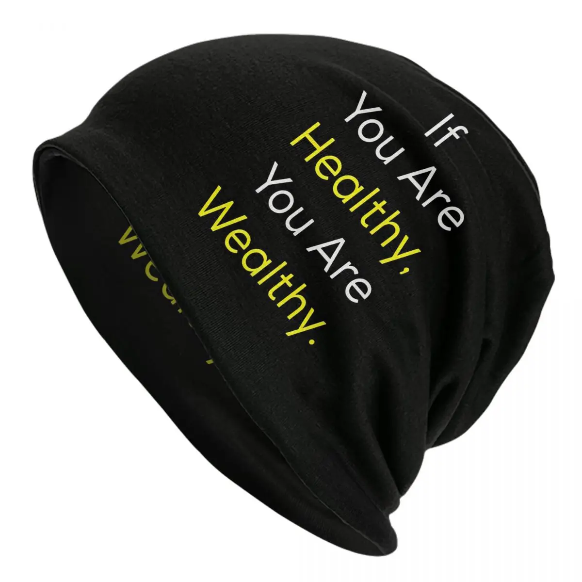 

Bonnet Hats Indian God Goddess Of Love Men Women's If You Are Healthy You Are Wealthy Cap Hip Hop Skullies Beanies Caps