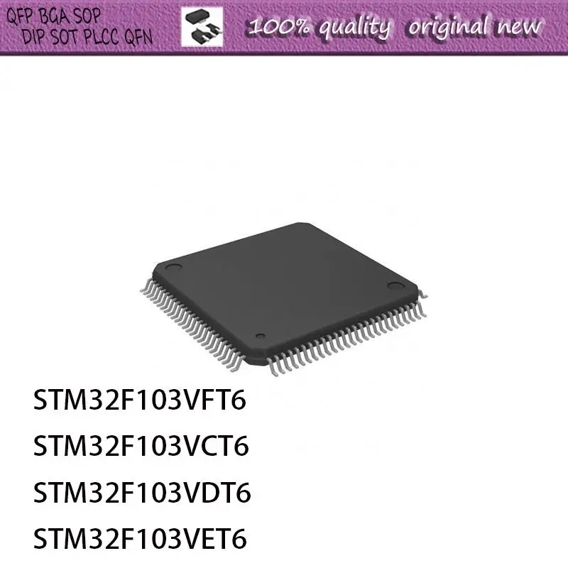 

Новинка STM32F103VFT6 STM32F103VCT6 STM32F103VDT6 STM32F103VET6 LQFP-100