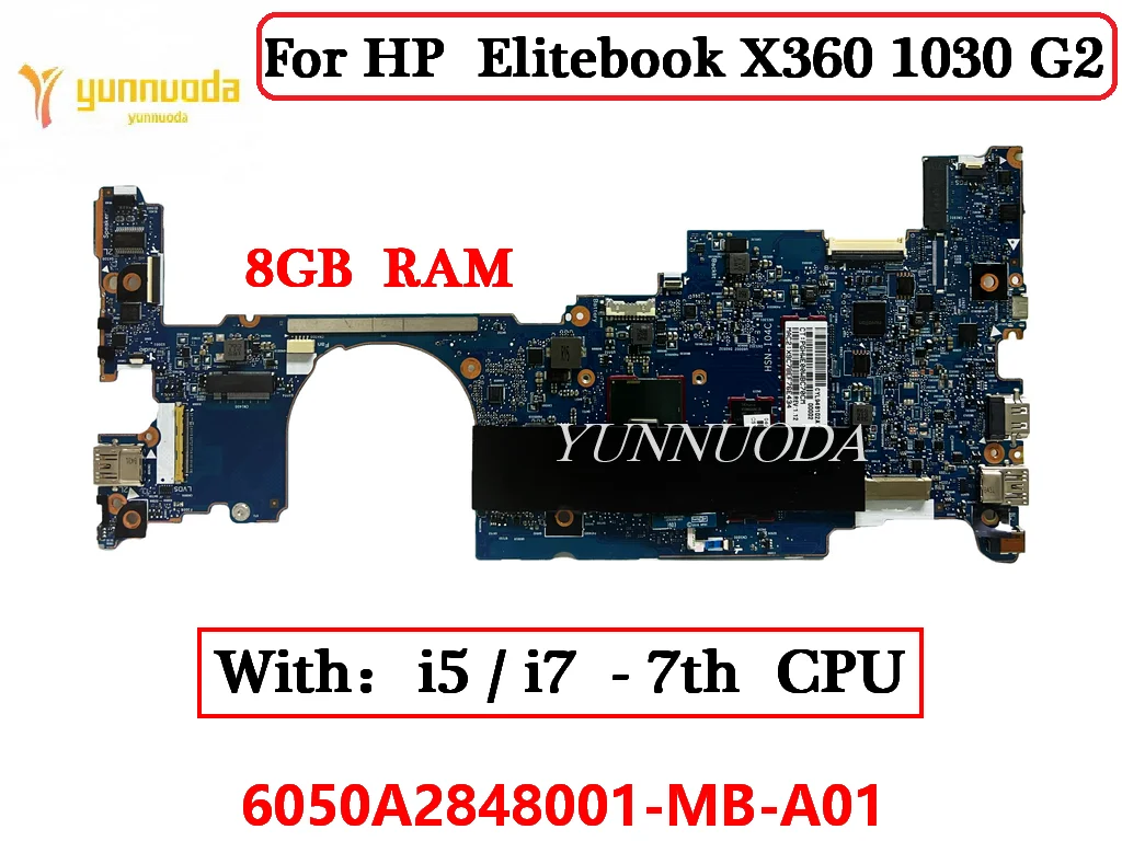 

Материнская плата 6050A2848001-MB-A01 для ноутбука HP Elitebook X360 1030 G2, процессор i5 i7, 8 Гб ОЗУ, 917922-601, 920053-601, 920055-601, протестирована