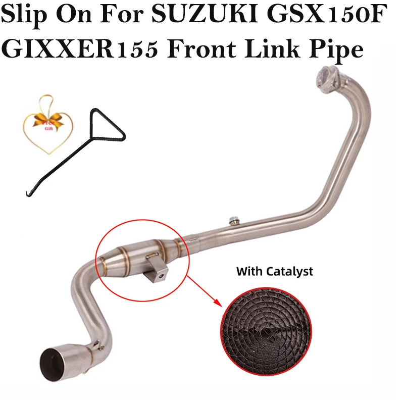 

Slip-On For SUZUKI GIXXER 155 GIXXER155 GSX150F Motorcycle Exhaust Muffler Escape Modified Front Link Pipe Catalyst