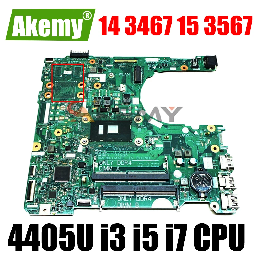 

Материнская плата для ноутбука dell Inspiron 14 15341 15 3467 3567,-1, системная плата с 4405U, i3, i5, i7, процессор 7-го поколения