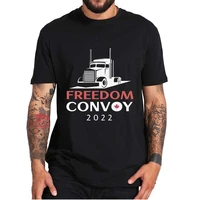 convoy 2022 sarcasm t shirt canadian anti vaccination motivation oversized tshirt for men women tee shirts 100 cotton