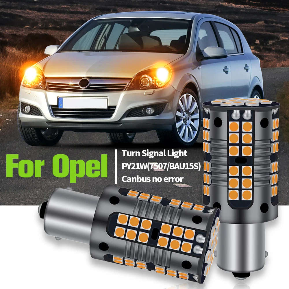 

2pcs LED Turn Signal Light Lamp PY21W 7507 BAU15S Canbus For Ope Agila B Cascada Corsa C E F Insignia Karl Meriva A Signum Tigra