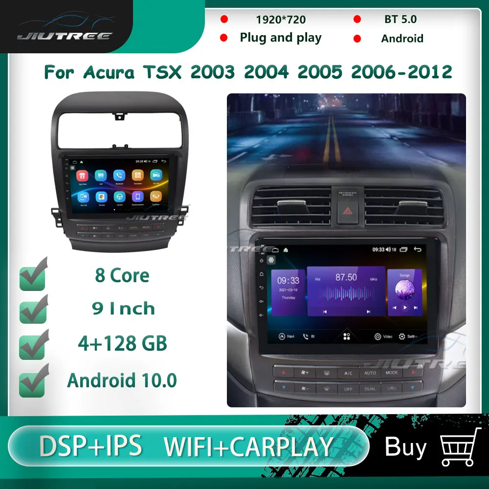 

Android 10.0 Car Multimedia Player For Acura TSX 2003-2012 Touch Screen Auto Stereo DSP Multimedia Player GPS Navigation