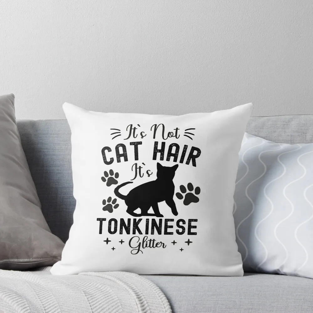 Это не кошачьи волосы это Tonkinese Glitter забавные котики Cat Owner Tonk подарочные подушки