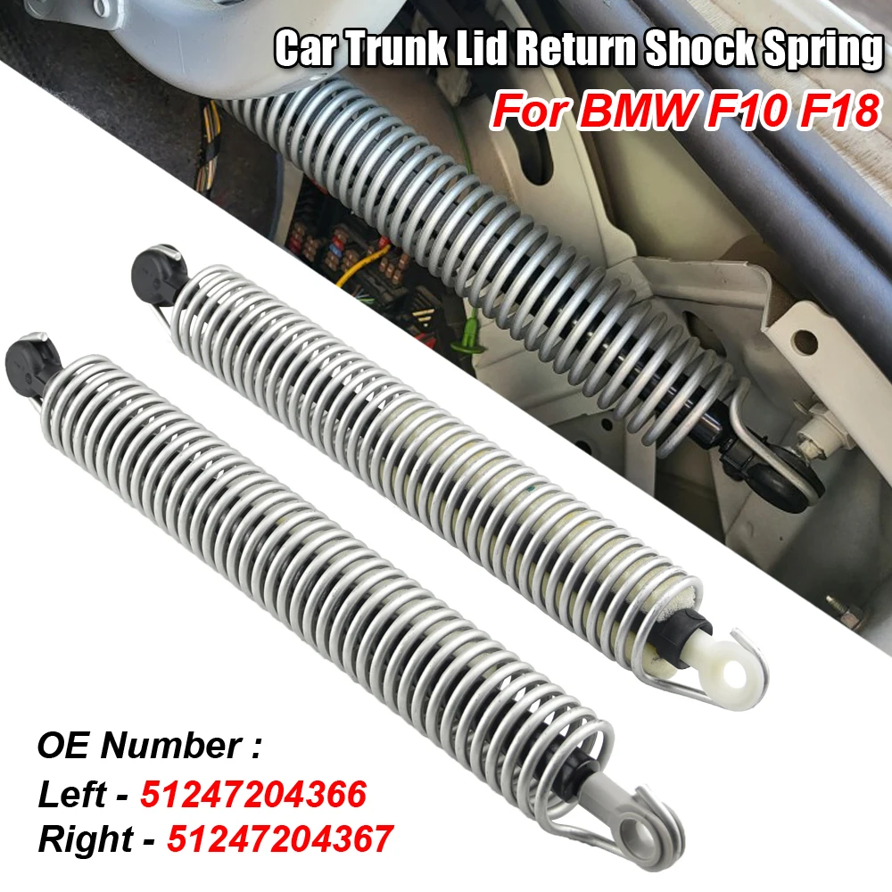 

New Trunk Lid Drag Return Spring For BMW 5 Series F10 F18 51247204367 Right 51247204366 Left