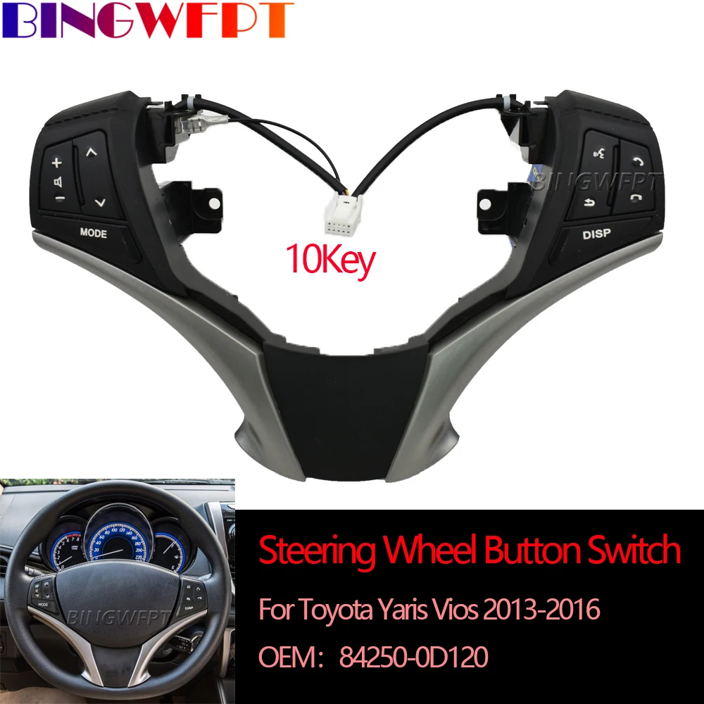 

10 Key Car Accessories Multifunction Steering Wheel Combination Control Switch For Toyota Yaris 2013 2014 2015 2016 84250-0D120