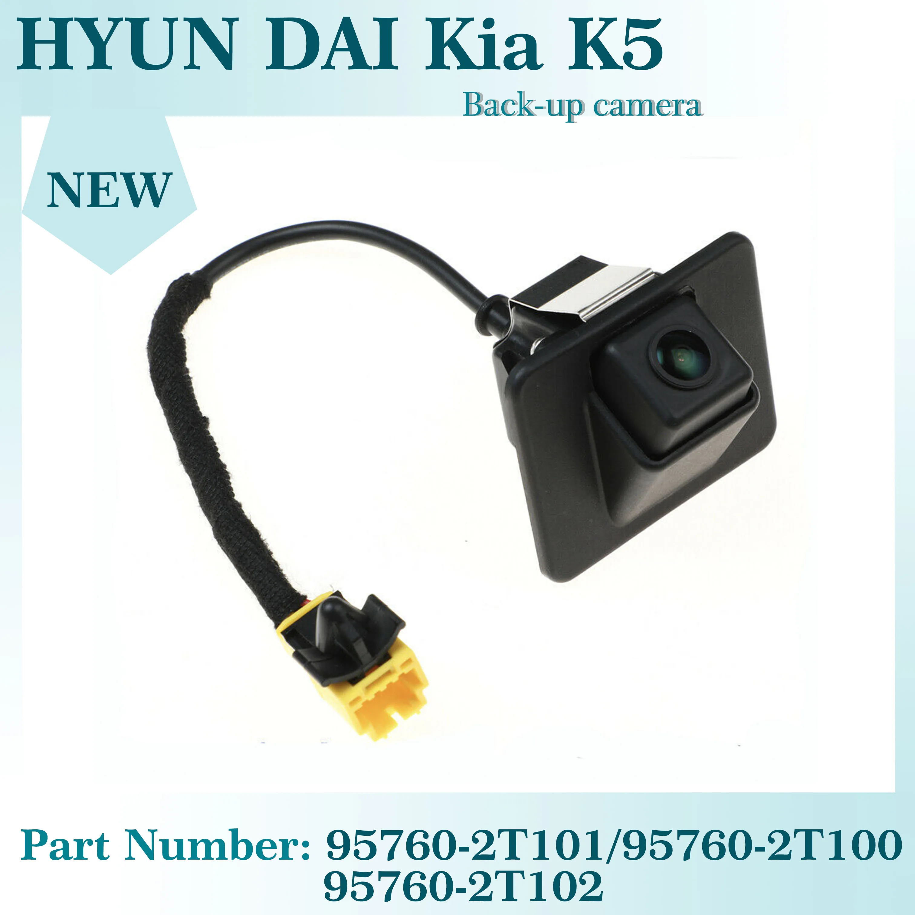 

957602T101 95760-2T101 95760-2T001 957602T002Car Auto Parts Rear View Camera For Hyundai Kia K5 OPTIMA 11 Reverse Backup Camera
