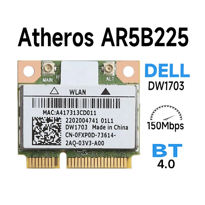 Мини Pci-e AR5B225 Wi-Fi беспроводная сетевая Lan-карта подходит для Dell DW1703 Vostro 470 2420 2710 V1440 1450 1540 1550 DW1703 AR5B225