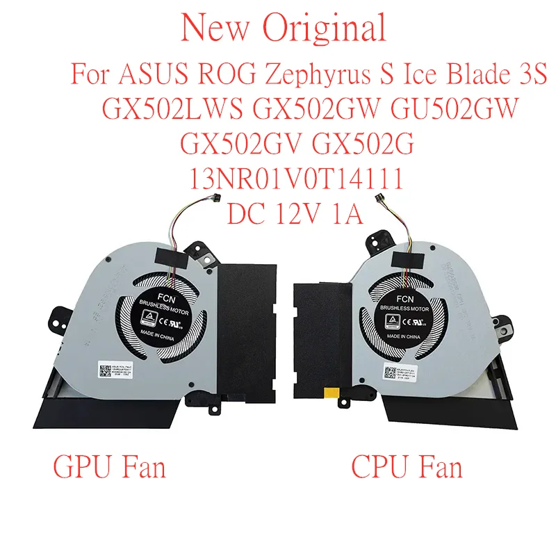 Новый оригинальный ноутбук охлаждающий вентилятор для ASUS ROG Zephyrus S Ice Blade 3S GX502LWS GX502GW GU502GW GX502GV 13NR01V0T14111 DC 12V 1A