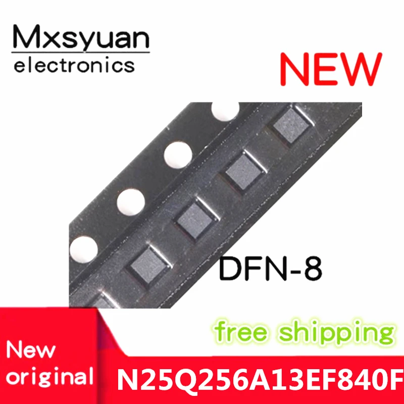 

2 шт. ~ 10 шт. N25Q256A13EF840F N25Q256A 25Q256A VDFPN8
