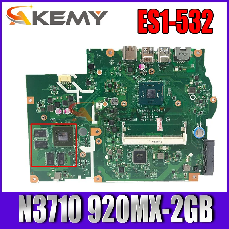 

NBGHC11001 NB.GHC11.001 для Acer ASPIRE ES1-532 Материнская плата ноутбука B5V1L LA-D921P с N3710 CPU N16V-GMR1-S-A2 GPU 100% ТЕСТ ОК