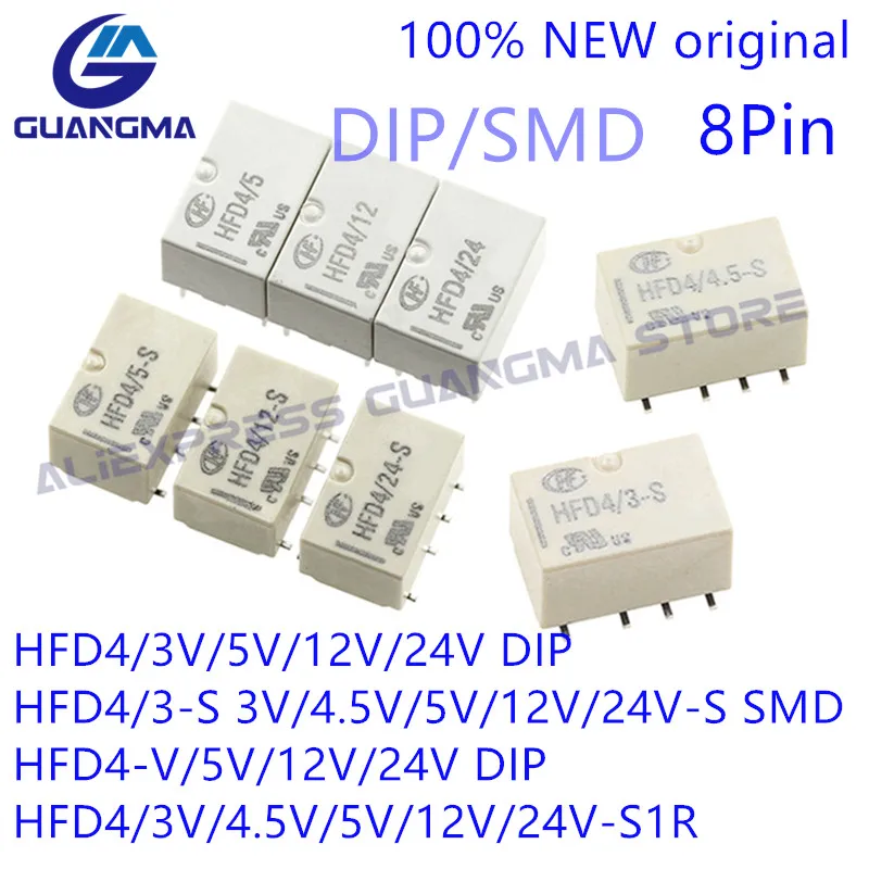 

10PCS Signal Relay HFD4 2A 8Pin SMD/DIP Relay 3V 4.5V 5V 12V 24V DC HFD4-V/5V HFD4/12V -S HFD4/24V -S1R HFD4/3 4.5 5 12 24-S