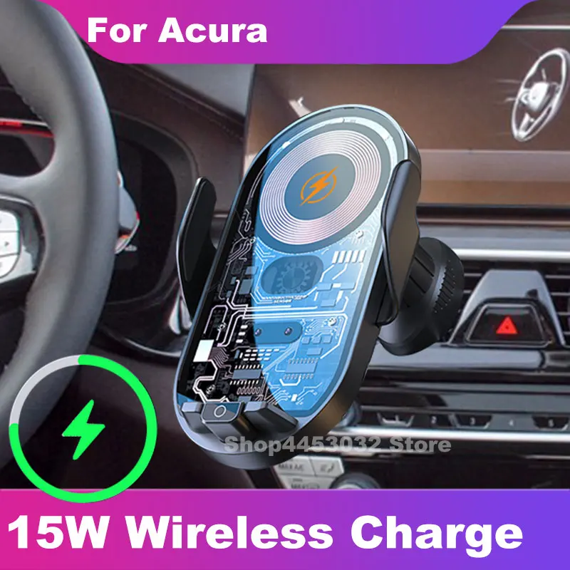 

Беспроводное зарядное устройство, автомобильный держатель для телефона Acura MDX RDX TL TLX ILX TSX CDX Air, подставка для GPS, аксессуары для быстрой зарядки 15 Вт