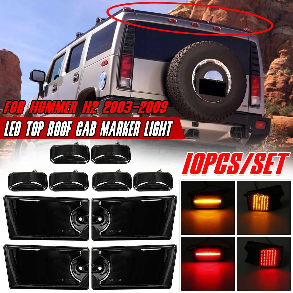 

10pcs LED Cab Roof Light Kit Marker Lamp 25809312 16531442 15060525 For Hummer H2 2003-2009 H2 SUT 2005-2009