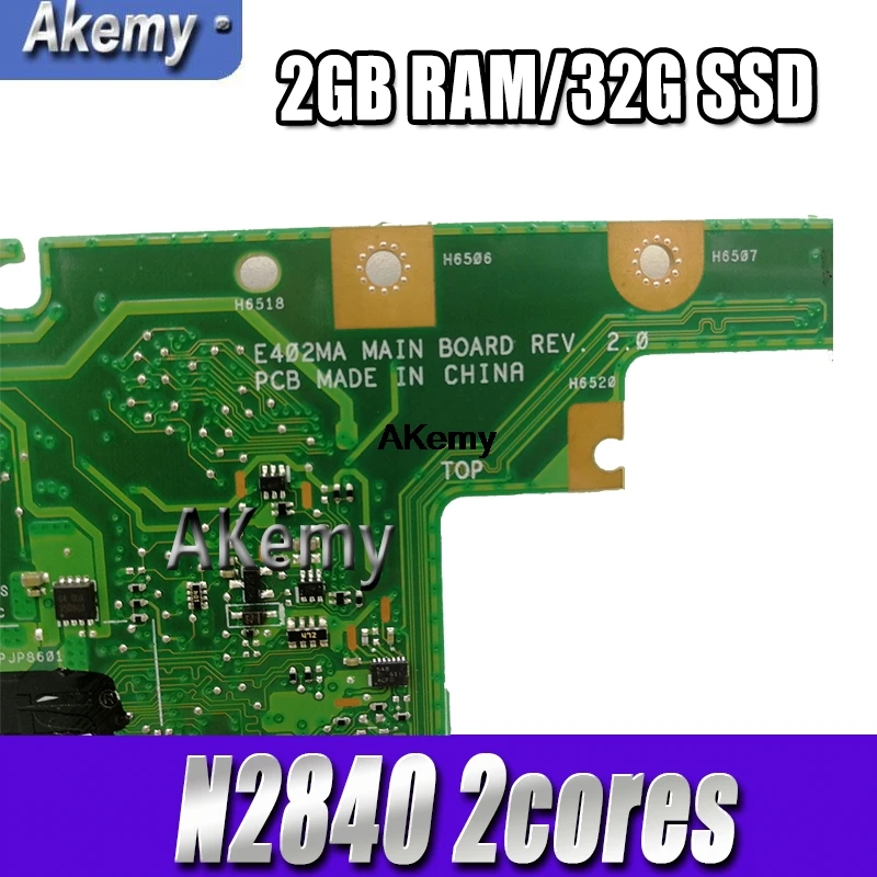 

Материнская плата для ноутбука Asus E402MA, подходит для 14-дюймовых ноутбуков, материнская плата E402MA E402M с процессором N2840 + ОЗУ 2 ГБ + SSD 32 ГБ), 100% ТЕС...