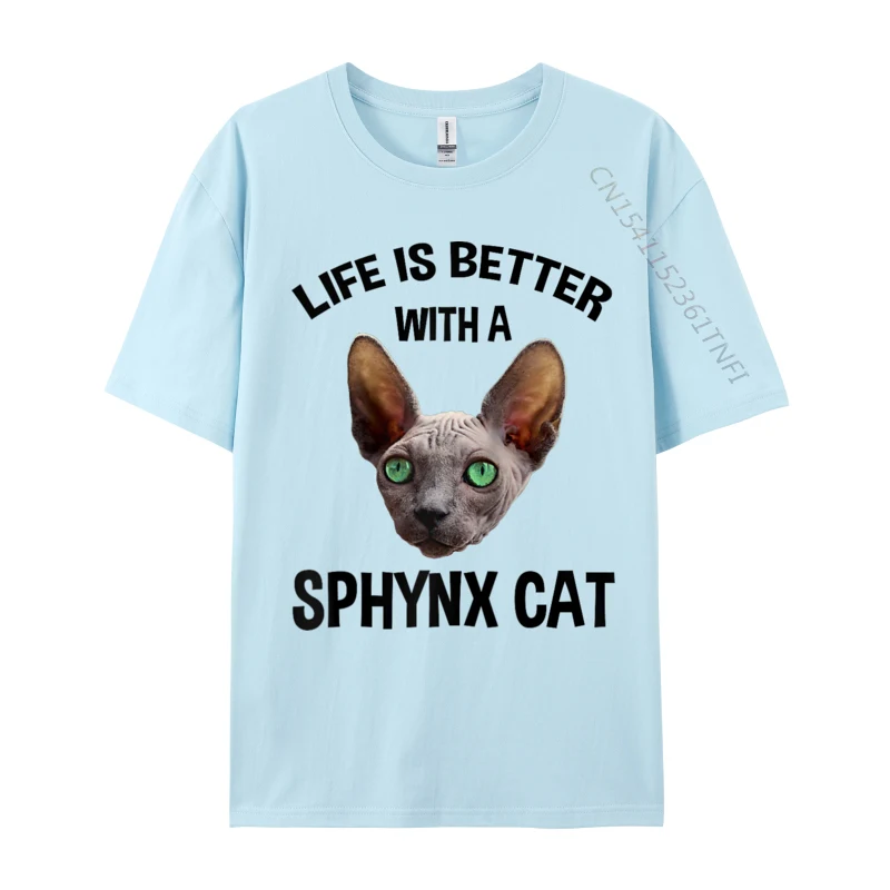 Life Is Better With A Sphynx Cat Raglan Baseball Designer Casual Normal T Shirt Cotton Fabric Male Tops Shirts Tees
