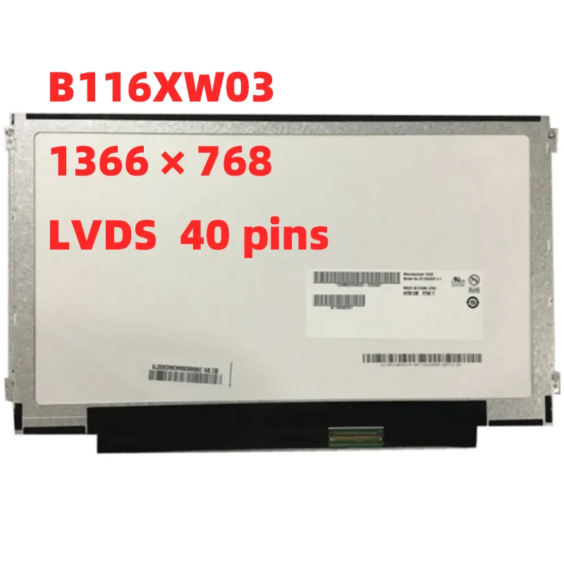 

B116XW03 V.1 V.0 fit LTN116AT04 N116BGE-L41 11,6 дюймов светодиодный ЖК-экран для ноутбука, панель HD 1366*768, 40 контактов