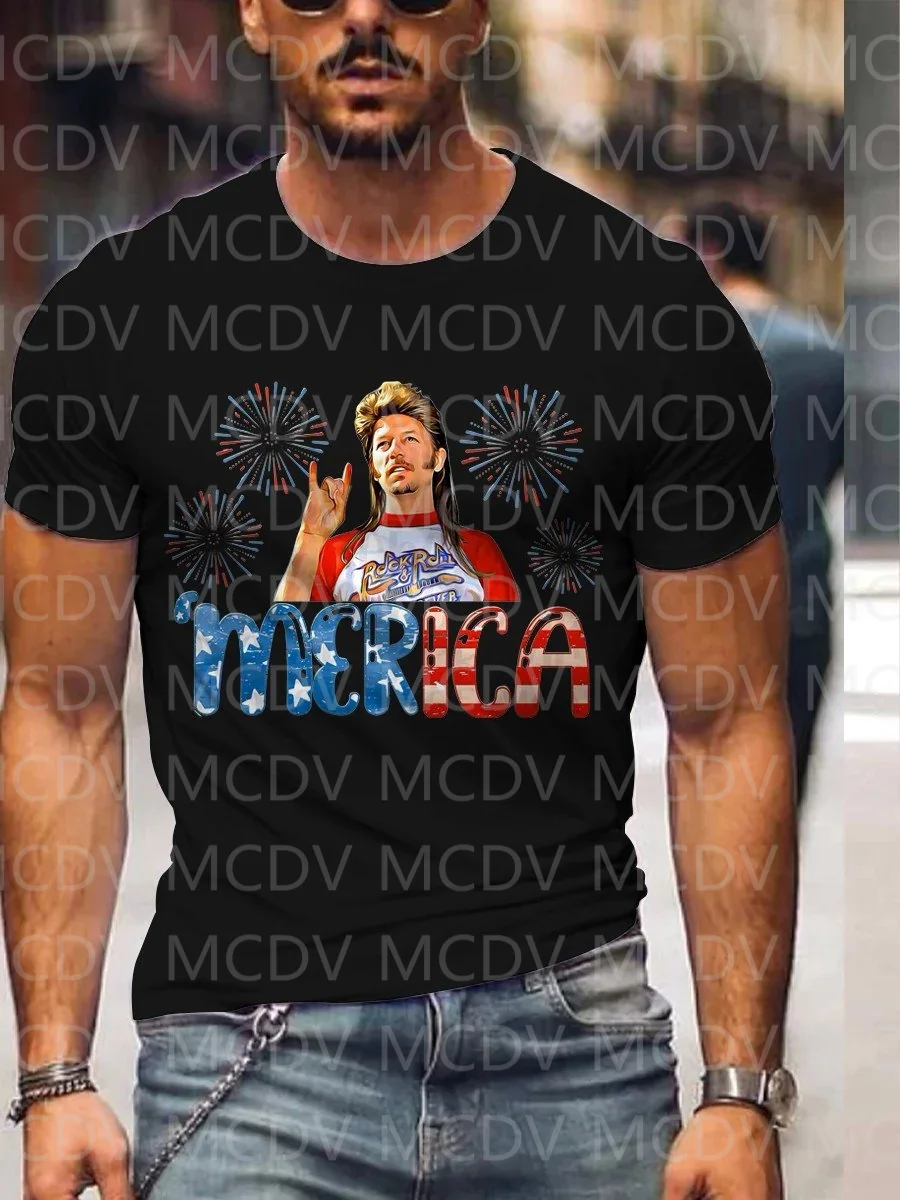 

Independence Day Joe Dirt Merica Fourth Of July Casual T-Shirt The Colorful The Best He Him Hole LGBT3D Printed T Shirt