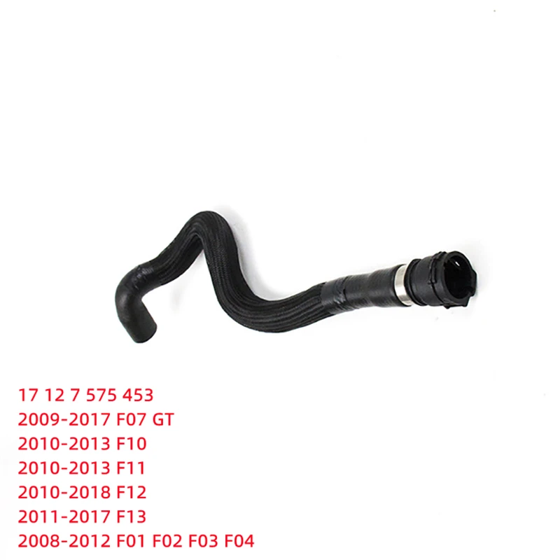 

Cooling System Rubber Hose Radiator Hoses For BMW F07 GT F10 F11 F12 F13 F01 F02 F03 F04 17127575453