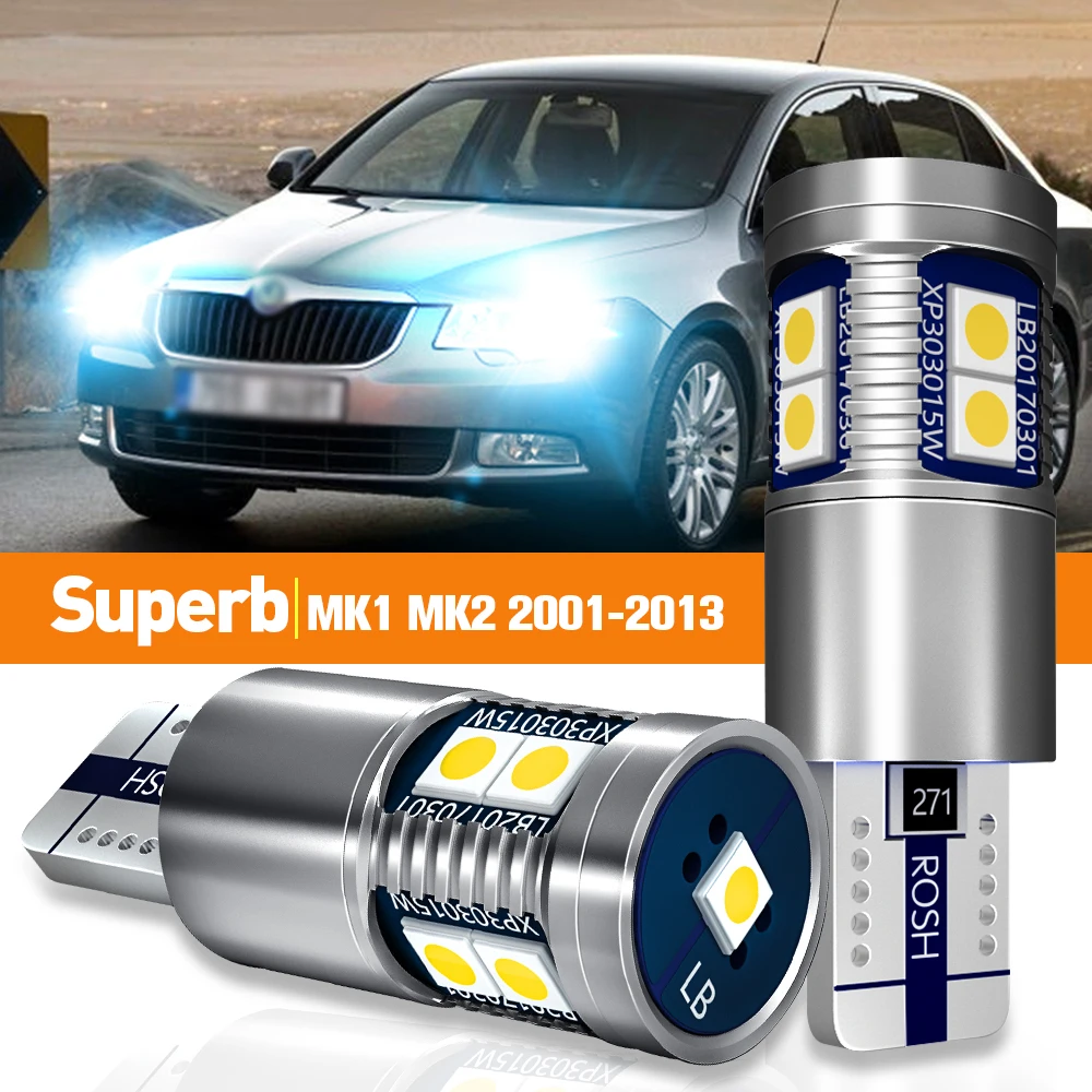 

2x LED Parking Clearance Light For Skoda Superb 1 MK1 2 MK2 2001-2013 2006 2007 2008 2009 2010 2011 2012 Accessories Canbus Lamp