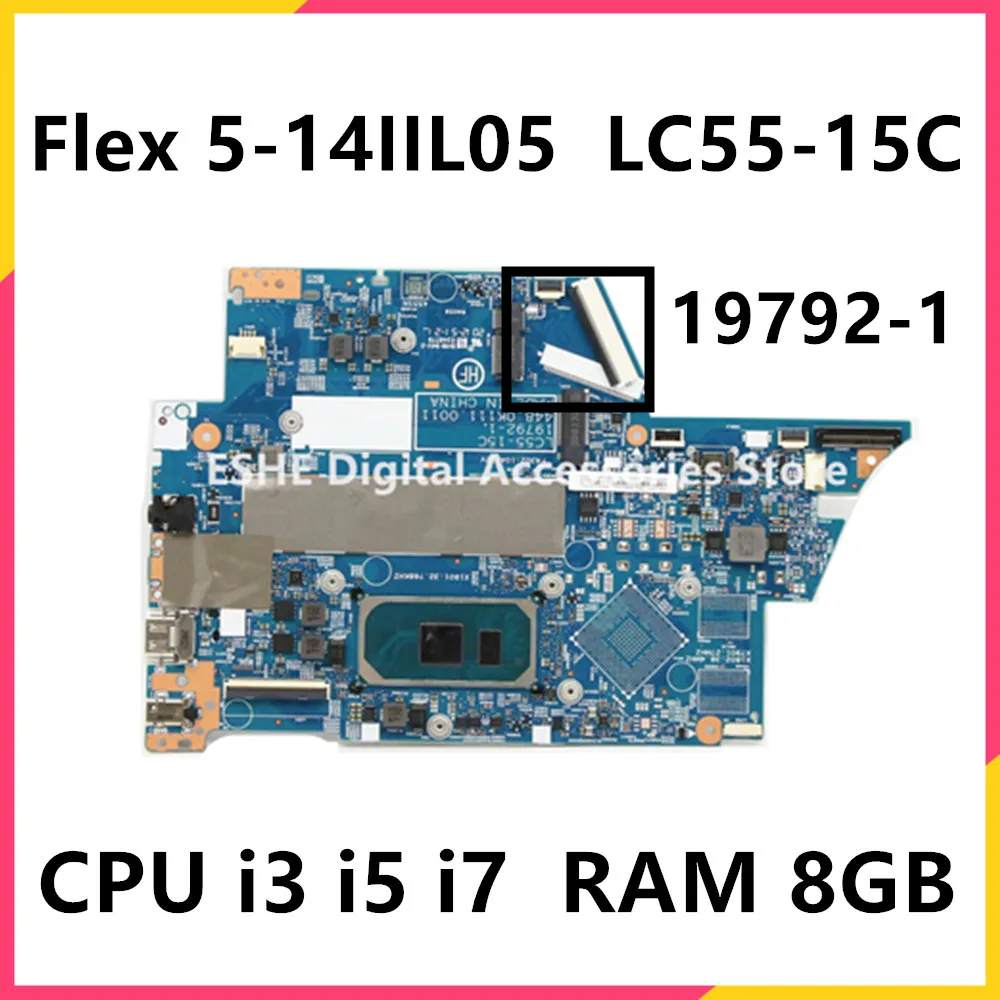

Для Lenovo Ideapad Flex 5-14IIL05 материнская плата для ноутбука LC55-15C 19792-1 Материнская плата 5B20S44323 5B21B26531 ЦП I3 I5 I7 8 ГБ ОЗУ