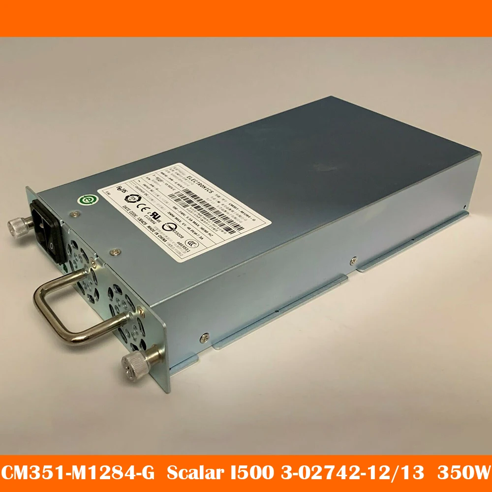 

CM351-M1284-G For ADIC Scalar I500 3-02742-12/13 350W Power Supply Original Quality Fast Ship Work Fine