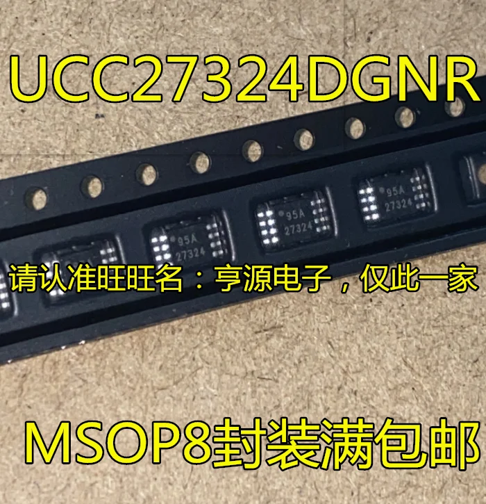 

10pieces UCC27324 UCC27324DGNR MSOP-8 27324 IC New and original