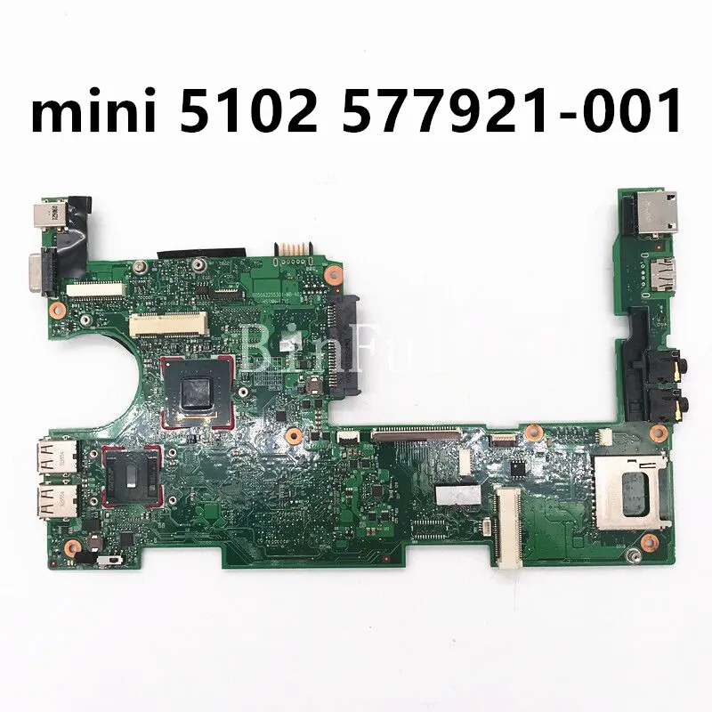 

577921-001 577921-501 577921-601 для HP Probook MIni 5102 INTEL N280 материнская плата для ноутбука 6050A2255301-MB-A02 100% полное тестирование ОК