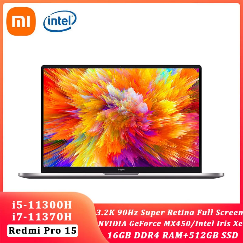 

New Xiaomi RedmiBook Pro 15 Laptop intel Core i5-11300H/i7-11370H 3.2K Super Retain IPS Screen 100%sRGB Win10 Office Notebook