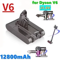 21 6v 12800mah li ion battery replacement for dyson battery 19 8ah v6 dc61 dc62 dc72 dc58 dc59 dc72 dc74 vacuum cleaner