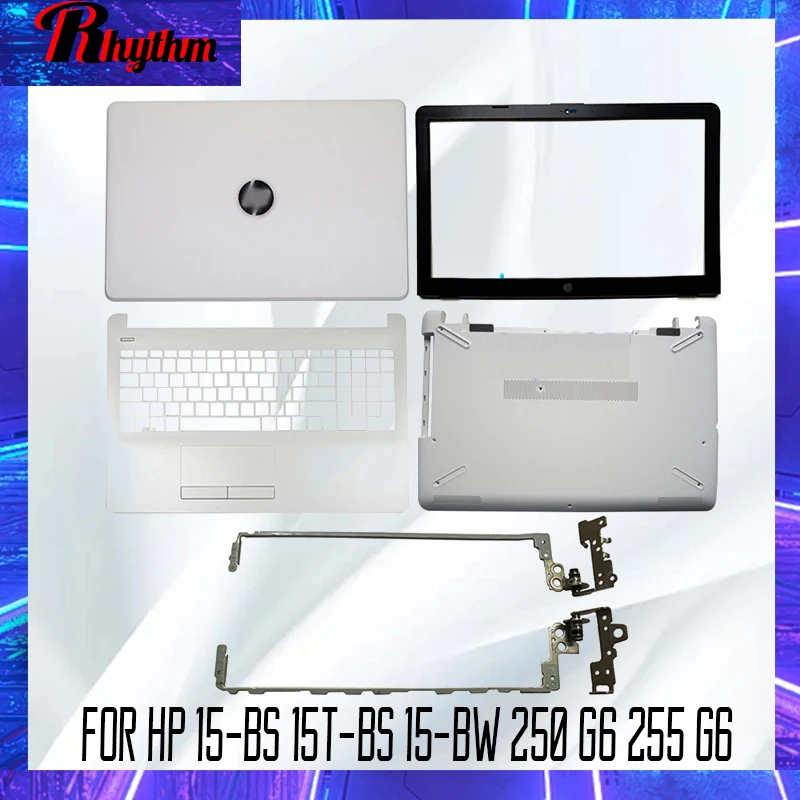 

White New For HP 15-BS 15T-BS 15-BW 250 G6 255 G6 Laptop LCD Back Cover/Front bezel/LCD Hinges/Palmrest/Bottom Case 924900-001