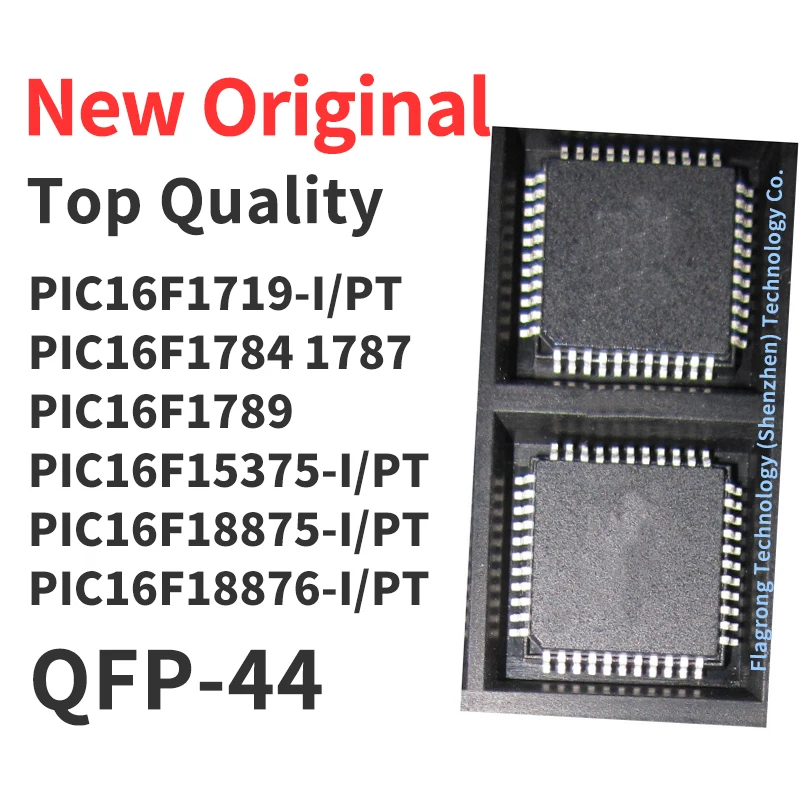 

1 PCS PIC16F1719-I/PT PIC16F1784 1787 PIC16F1789 PIC16F15375 PIC16F18875 -I/PT PIC16F18876-I/PT QFP-44 Chip IC New Original