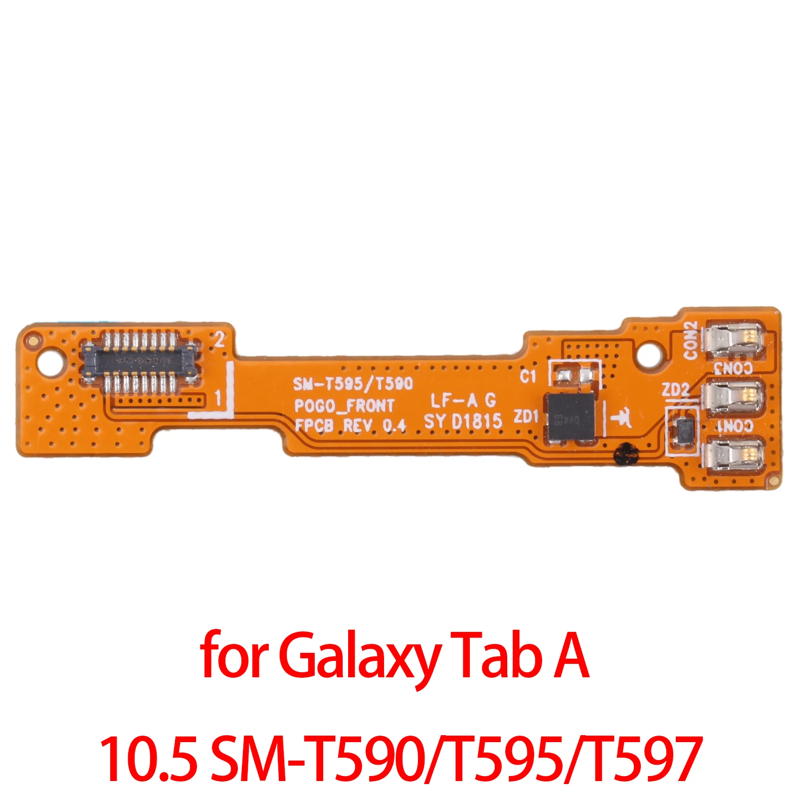 

for Galaxy Tab A 10.5 SM-T590/T595/T597 Keyboard Touch Flex Cable for Samsung Galaxy Tab A 10.5 SM-T590/T595/T597