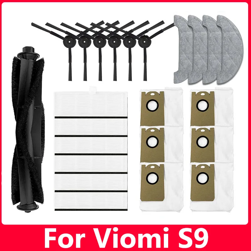 

For XIAOMI VIOMI S9 Robot Vacuum Cleaner Accessories Main Brush Dust Bags Side Brush Hepa Filter Mop Cloth Roller Brush Parts