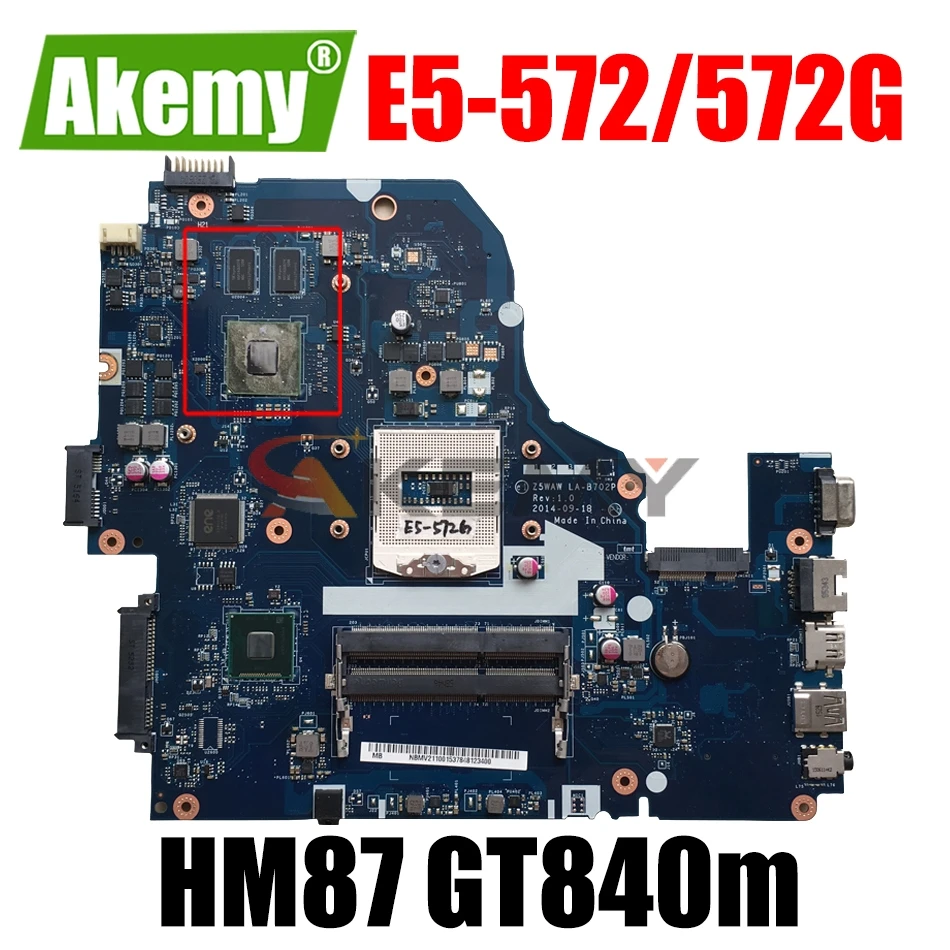 

NBMQ011001 Z5WAW LA-B702P motherboard For ACER E5-572 E5-572G notebook motherboard PGA947 HM87 GT840M 2G DDR3 100% fully tested