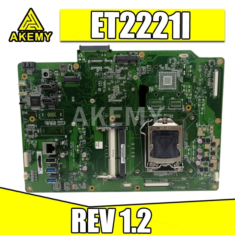 

Akemy ET2221I All-in-one Mainboard REV 1.2 For Asus ET2221I ET2221 Motherboard 90PT00L0-R01000 100% Tested