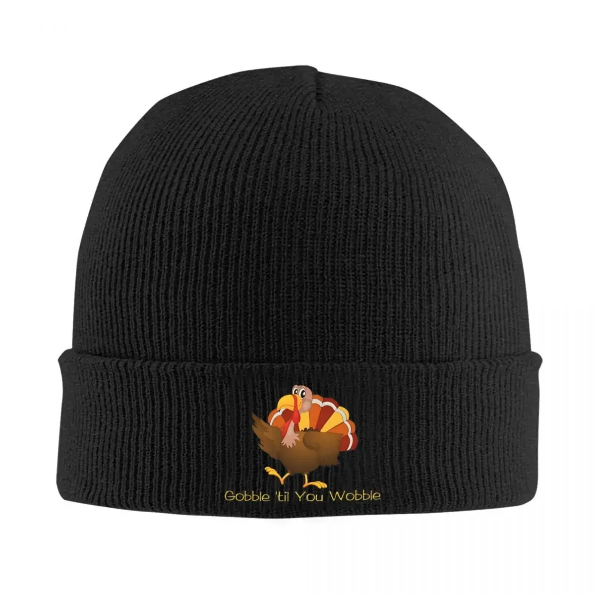Gobble 'til You Wobble Thanksgiving Beanie Hats day Bonnet Adult Unisex Kpop Beanies Winter Design Warm Caps