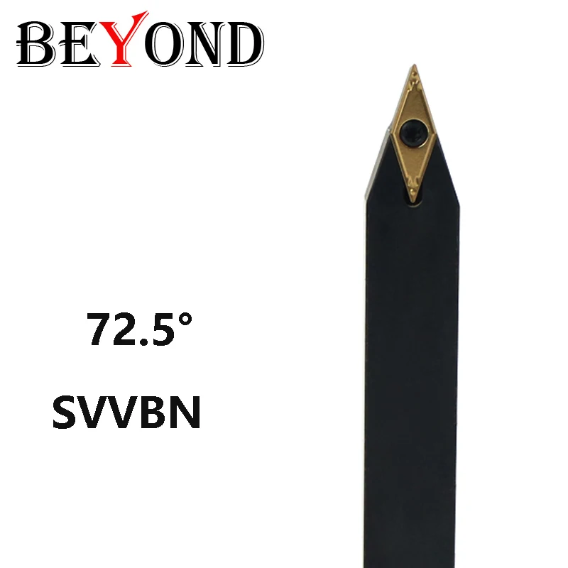 

BEYOND 72,5 градусов SVVBN 1010H11 SVVBN1212H11 SVVBN1616H11 внешний токарный станок с ЧПУ токарный резец карбидные вставки VNMG