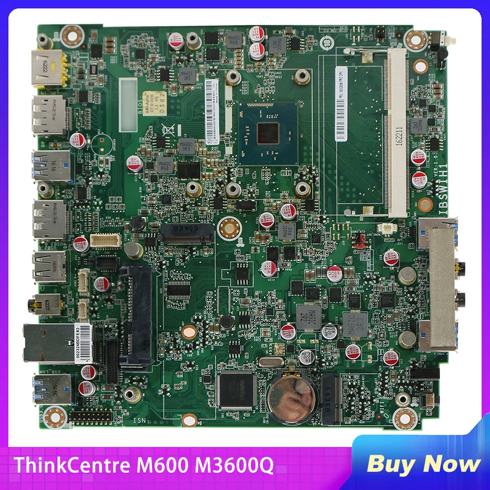 

For Lenovo ThinkCentre M600 M3600Q Desktop Motherboard IBSWIH1 00XK289 Perfect Test Before Shipment