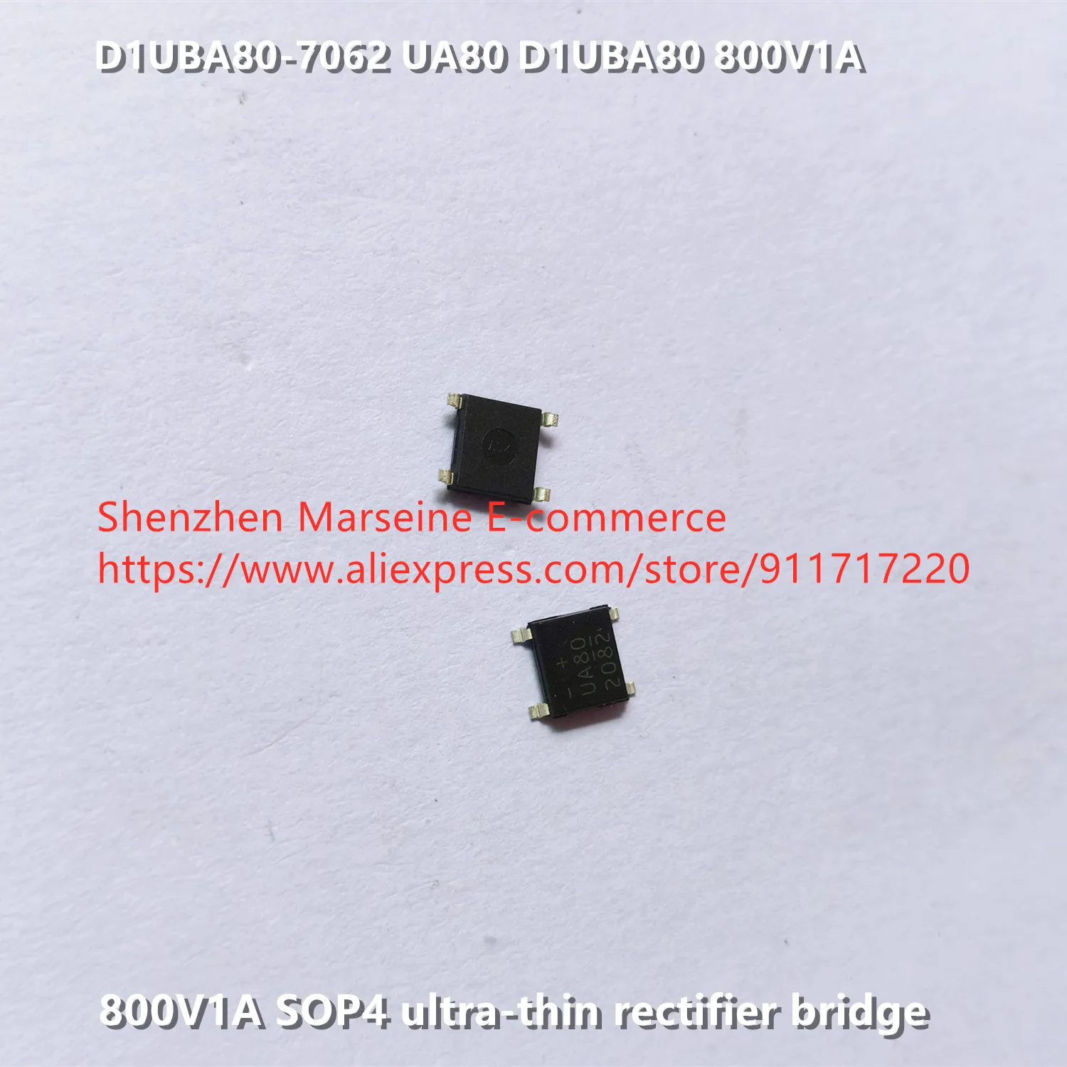

Original New 100% D1UBA80-7062 UA80 D1UBA80 800V1A SOP4 ultra-thin rectifier bridge (Inductor)