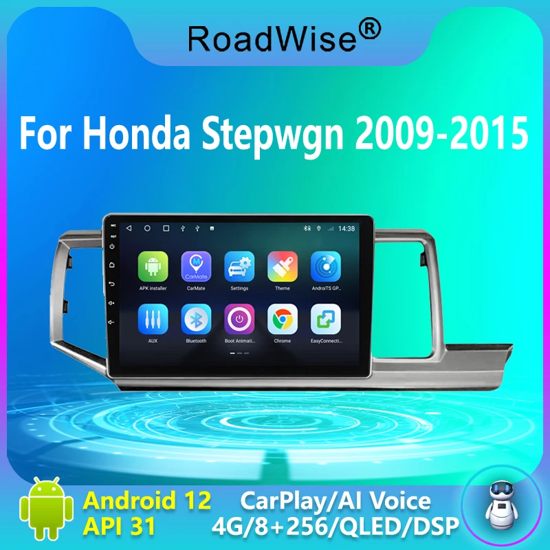 

Roadwise 8+256 Android 12 Car Radio For Honda Stepwgn 2009 - 2014 2015 Multimedia Carplay 4G Wifi GPS DVD 2 DIN Autoradio Stereo