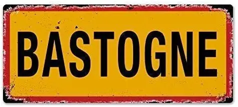 

Tin Sign Bastogne Ww2 Street Sign Aluminum Metal Sign Wall Decoration INCH